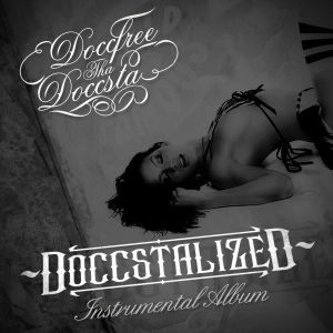 Doccstalized (Instrumental Album)