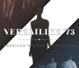 image-https://media.senscritique.com/media/000016179509/0/versailles_73_american_runway_revolution.jpg