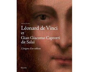 Léonard de Vinci et Gian Giacomo Caprotti dit Salaï