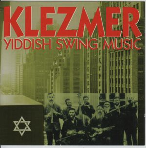Klezmer - Yiddish Swing Music