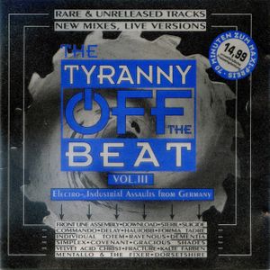 The Tyranny Off the Beat, Volume 3