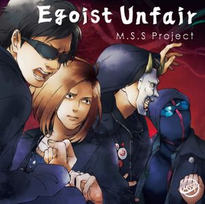 Egoist Unfair (Single)