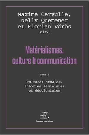 Matérialismes, culture, communication