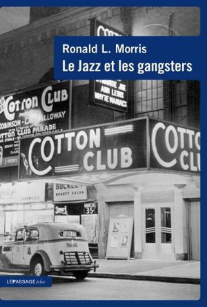 Le jazz et les gangsters