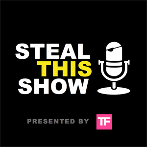 Steal This Show