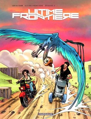 Ultime frontière, tome 3