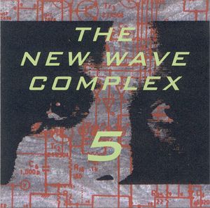 New Wave Complex, Volume 5