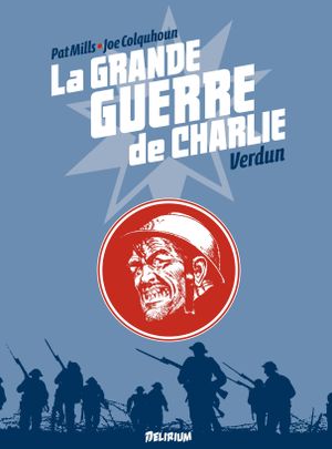 La Grande Guerre de Charlie, tome 4