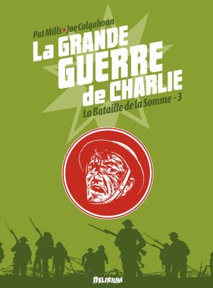 La Grande Guerre de Charlie, tome 3
