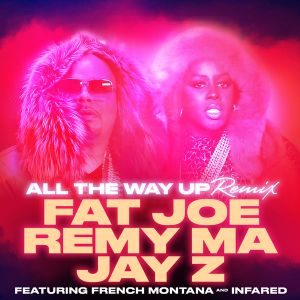 All the Way Up (remix)