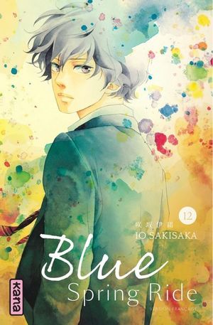 Blue Spring Ride, tome 12