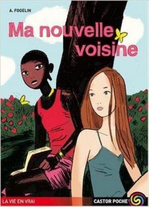 Ma nouvelle voisine