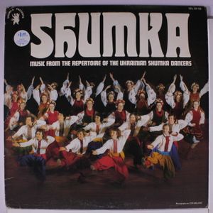 Shumka: Music from the repertoire of the Ukrainian Shumka Dancers