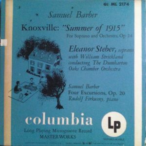 Knoxville: “Summer of 1915” for Soprano and Orchestra, Op. 24 / Four Excursions, Op. 20