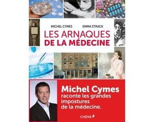 Les arnaques de la médecine