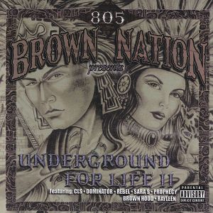 805 Brown Nation: Underground For Life 2
