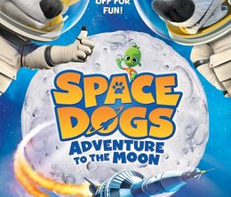 image-https://media.senscritique.com/media/000016198010/0/space_dogs_adventure_to_the_moon.jpg
