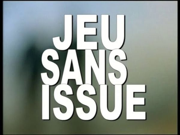 Jeu sans issue