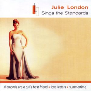 Julie London Sings the Standards