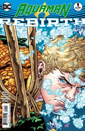 Aquaman: Rebirth #1