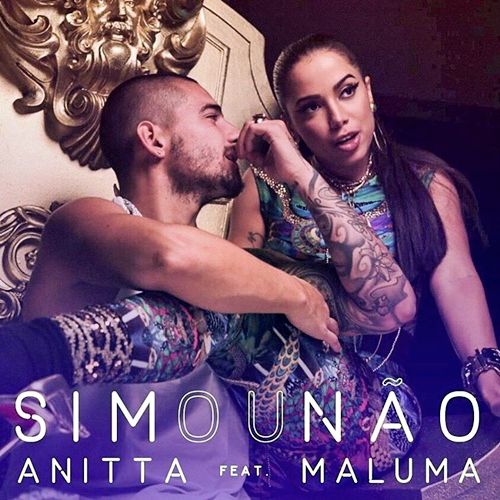 Sim ou não (Single) - Anitta et Maluma - SensCritique