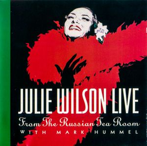Julie Wilson Live (From the Russian Tea Room) (Live)