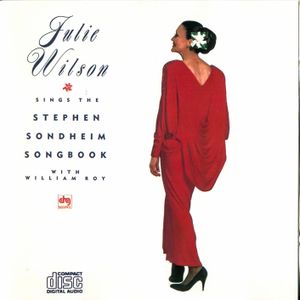 Julie Wilson Sings the Stephen Sondheim Songbook