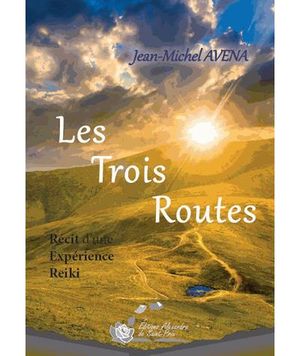 Les trois routes