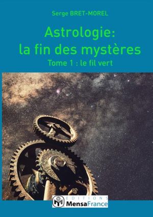 Astrologie, la fin des mystères