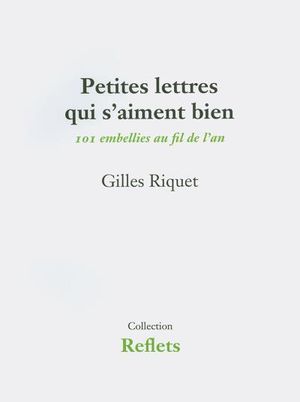 Petites lettres qui s’aiment bien