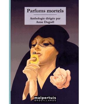 Parfums mortels
