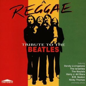 A Reggae Tribute to the Beatles