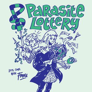 Parasite Lottery (EP)