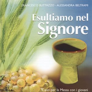 Esultiamo nel Signore