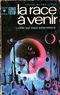 La Race à venir