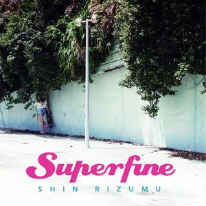 superfine (Single)