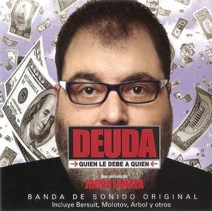 Deuda: Quién le debe a quién: Banda de sonido original (OST)