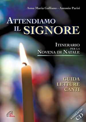 Attendiamo il Signore