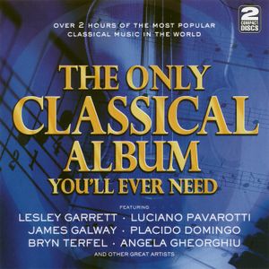 The Only Classical Album You'll Ever Need