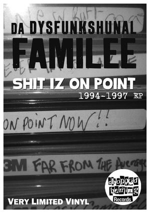 Shit Iz on Point '94 - '97 EP (EP)