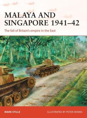 Malaya and Singapore 1941–42