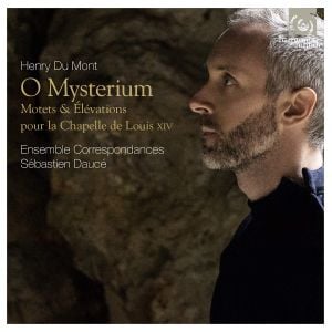 O mysterium: Motets & Elevations pour la chapelle de Louis XIV