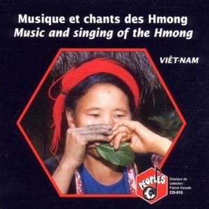 Viêtnam: Musique et chants de Hmong