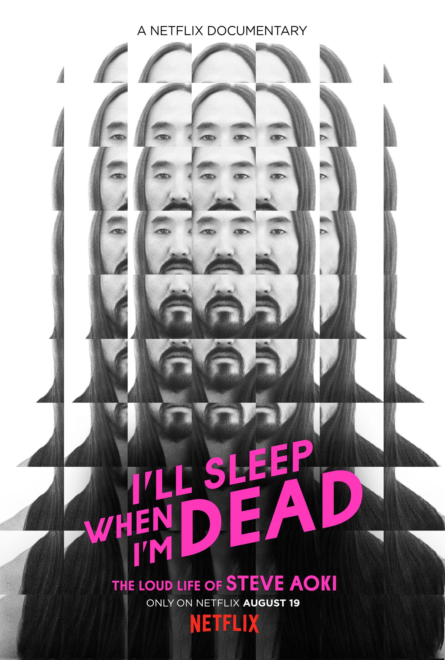 Je Dormirai Quand Je Serai Mort Steve Aoki : Je Dormirai Quand Je Serai Mort - Documentaire (2016)