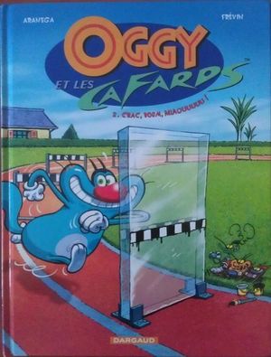 Crac, boom, miaouuu ! -Oggy et les cafards, tome 2