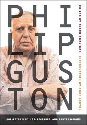 Philip Guston: Collected Writings, Lectures, and Conversations (Documents of Twentieth-Century Art) by Philip Guston (2010-12-17