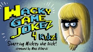 Wacky Game Jokez, 4 Kidz!