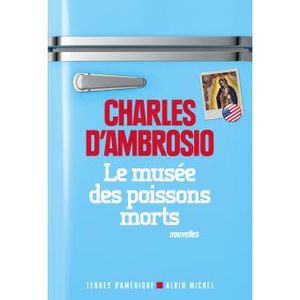 Le musée des poissons morts