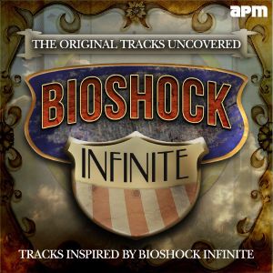 The Original Songs Uncovered (Tracks Inspired By Bioshock Infinite) (OST)