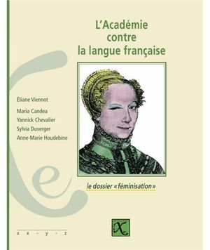 L'Académie contre la langue française